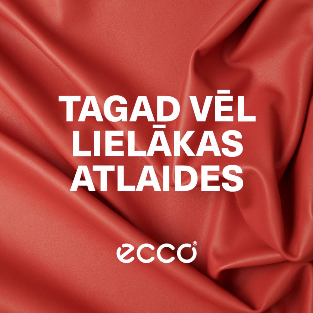 Tagad vēl lielākas atlaides taviem iecienītākajiem ECCO apaviem.