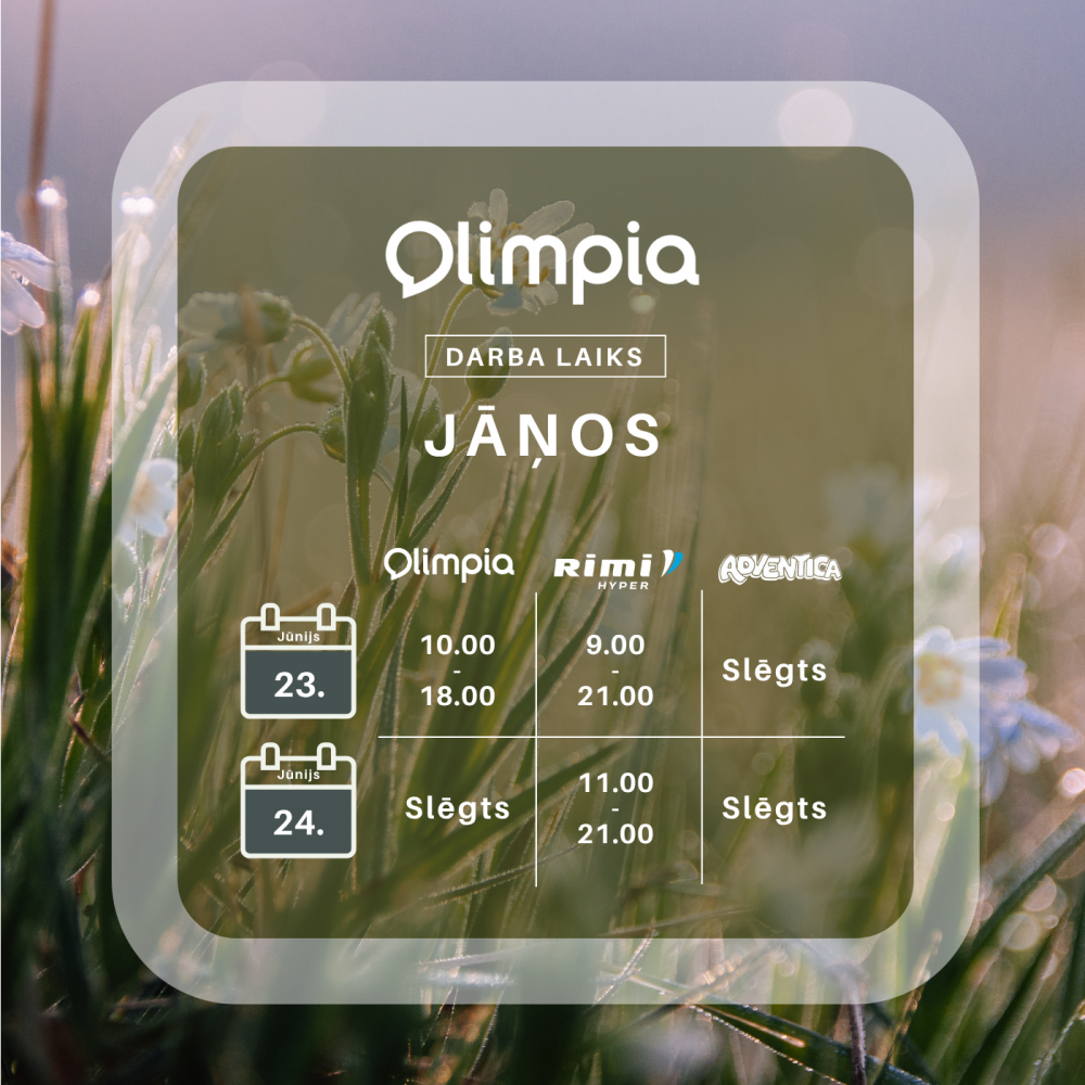 I/C "Olimpia" darba laiks Jāņos 🌾