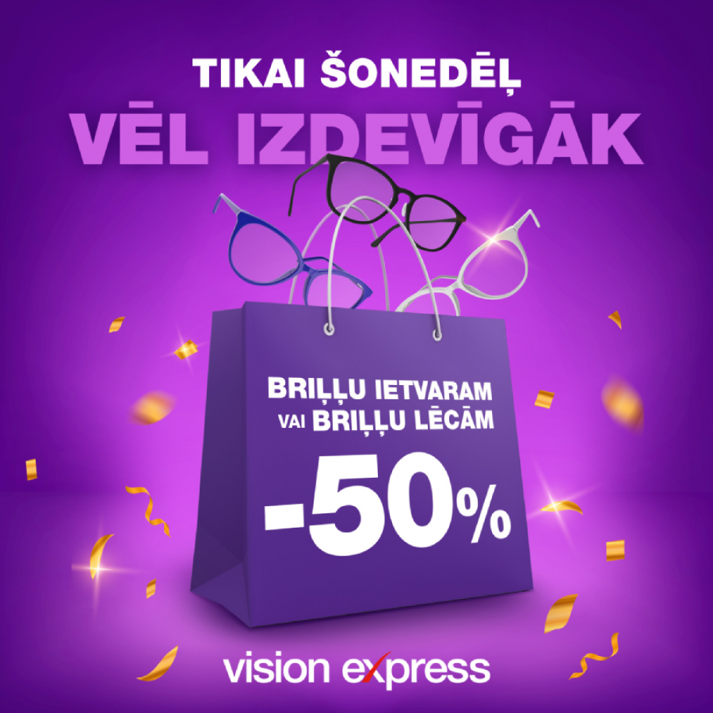 Tikai šonedēļ - 50% briļļu ietvaram vai briļļu lēcām! Tikai šonedēļ - 50% briļļu ietvaram vai briļļu lēcām!