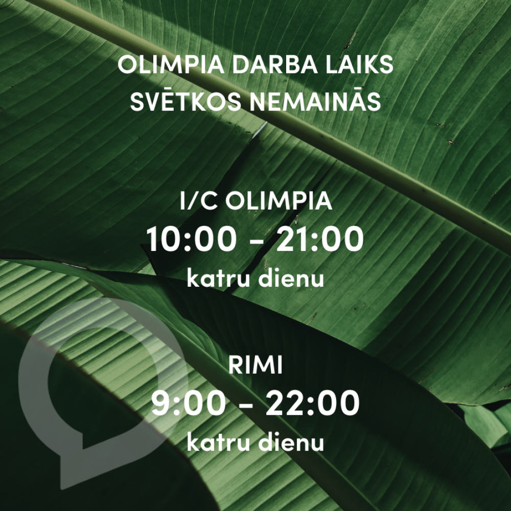 S/c Olimpia working hours will not change in May. On May 1, 4, 6, Olimpia will work from 10:00 to 21:00.