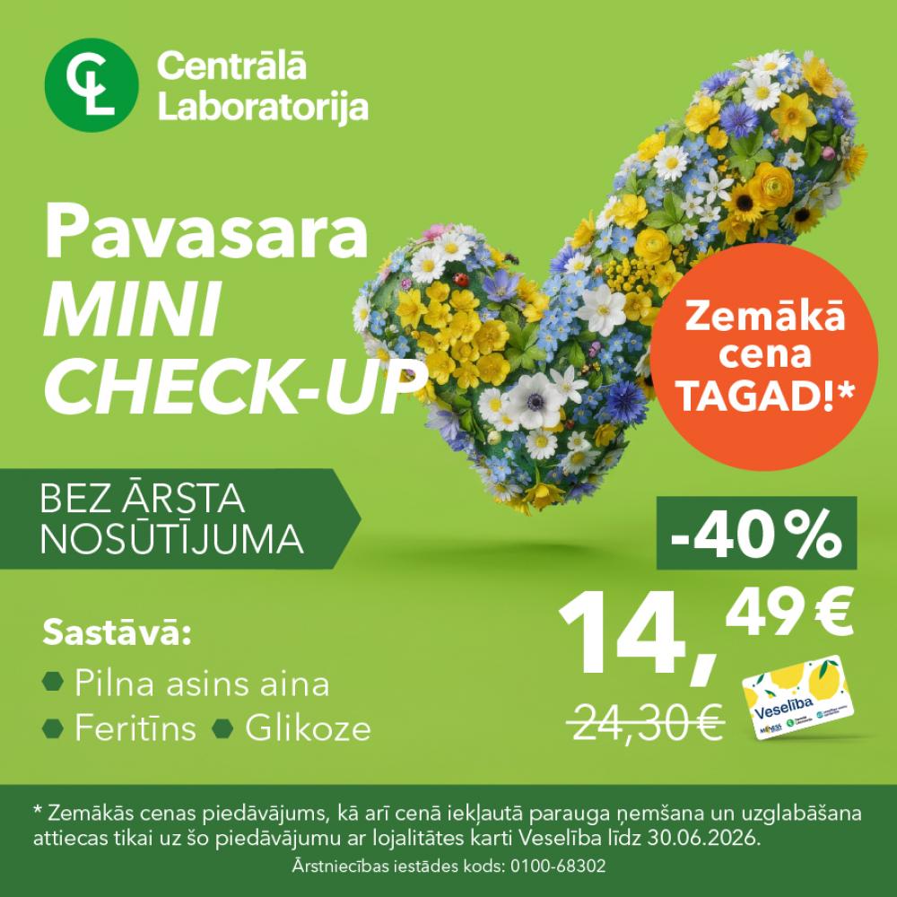 Pārbaudi veselību! 
Analīžu komplekts “Pavasara mini check-up” palīdz novērtēt imunitāti pēc ziemas.