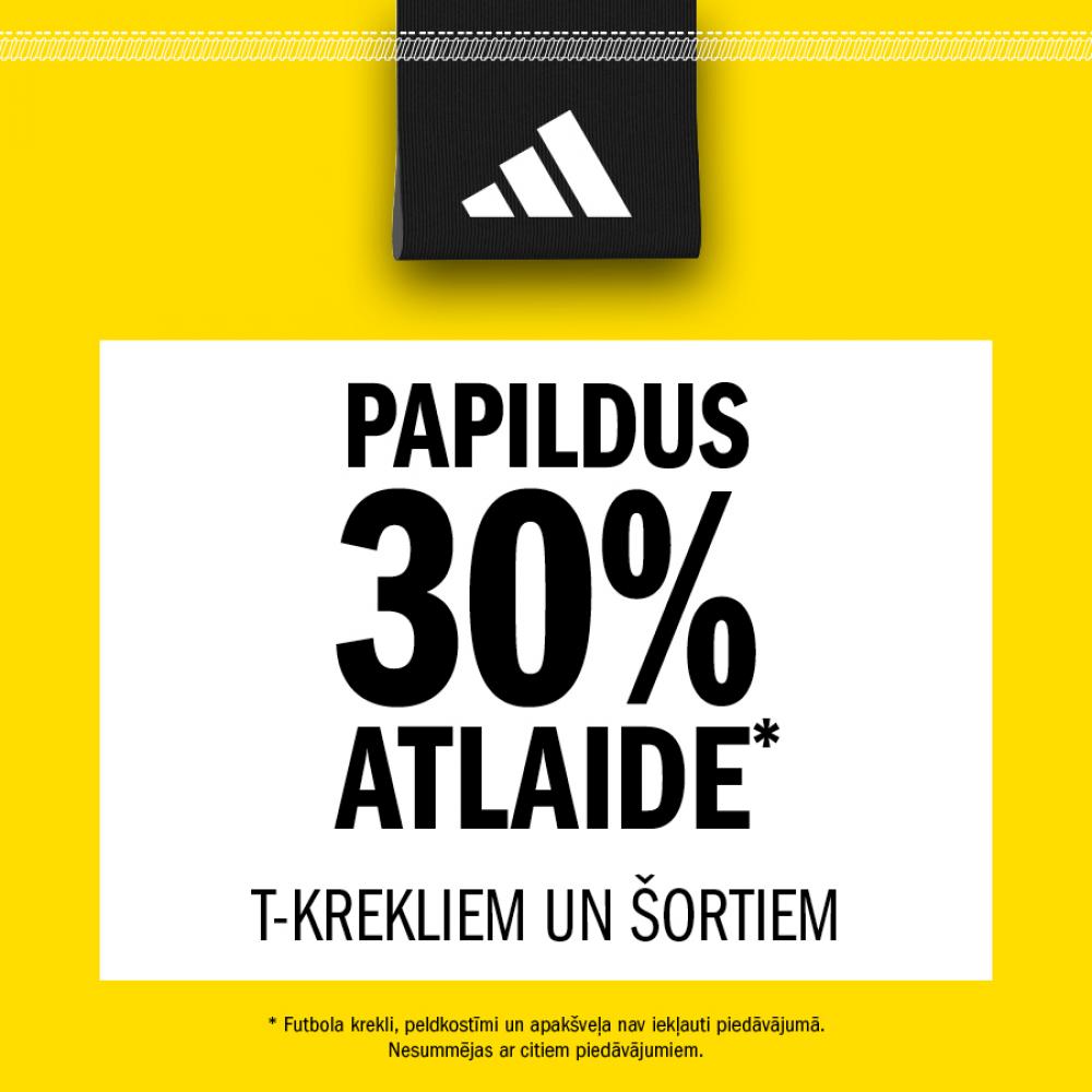 30% ATLAIDE KREKLIEM UN ŠORTIEM