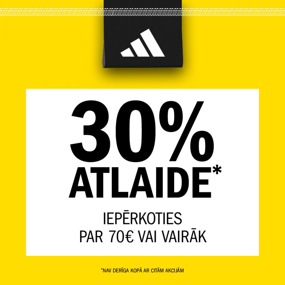 30% atlaide iepērkoties par 70EUR vai vairāk.