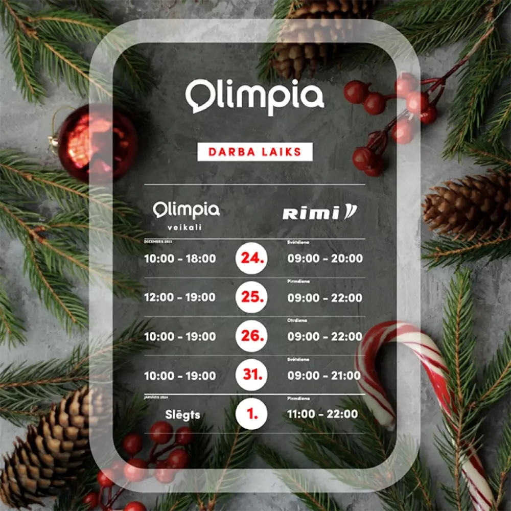 Cienījamie apmeklētāji, informējam, ka gada nogalē veiktas izmaiņas i/c “Olimpia” darba laikā.