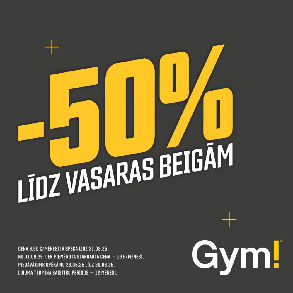 Trenējies Gym! ar 50% atlaidi līdz vasaras beigām! Trenējies Gym! ar 50% atlaidi līdz vasaras beigām!