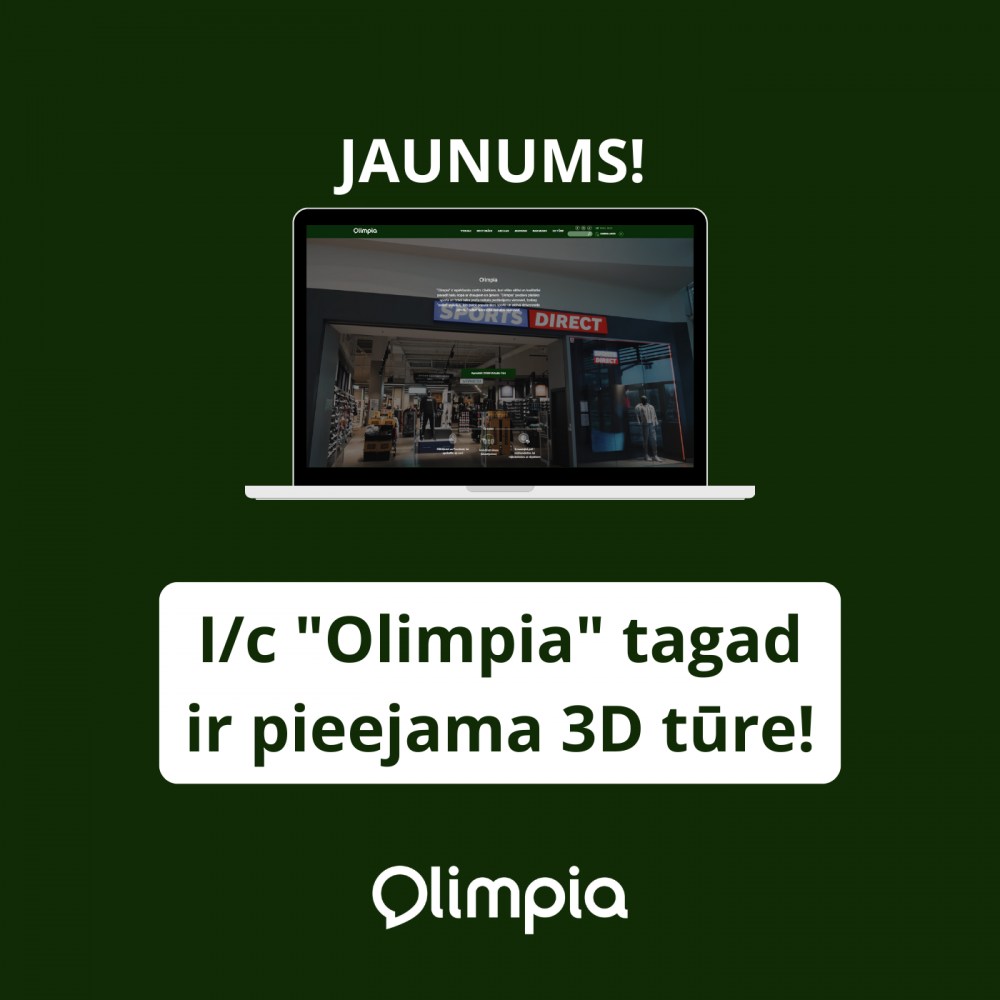 🔗 Apskati tūri jau tagad: olimpia.lv/lv/3d-ture