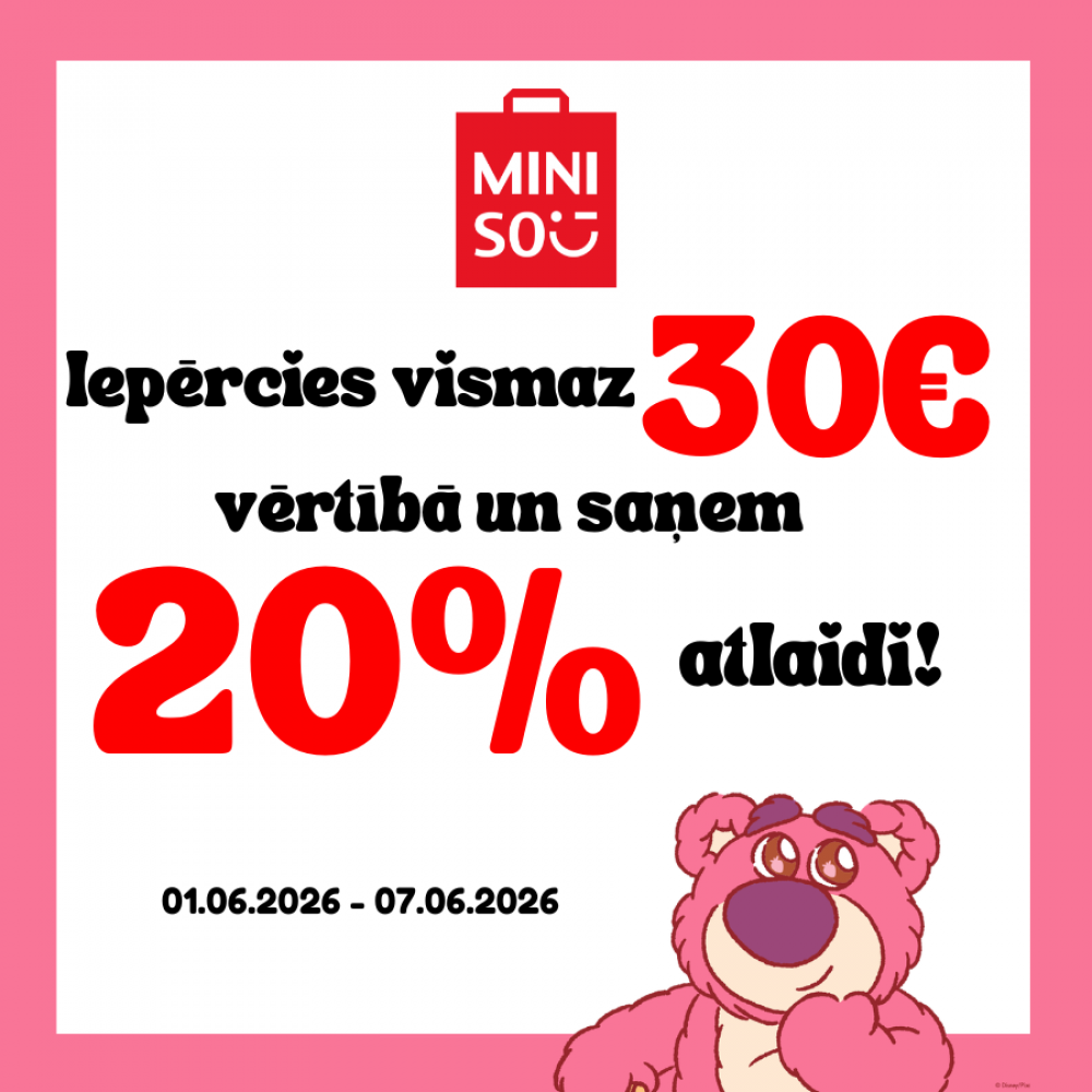 🧸 Izmanto iespēju! Iepērkoties vismaz 30 EUR, saņem 20% atlaidi. ✨