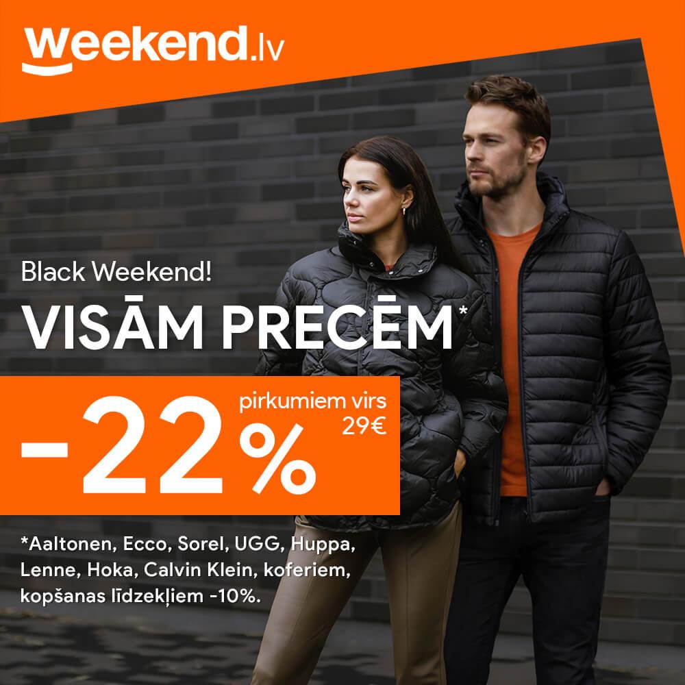 Black Weekend! 🖤 Visām precēm -22%!