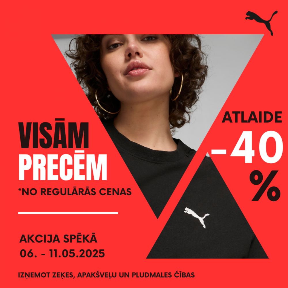 VISĀM PRECĒM -40%! VISĀM PRECĒM -40%!