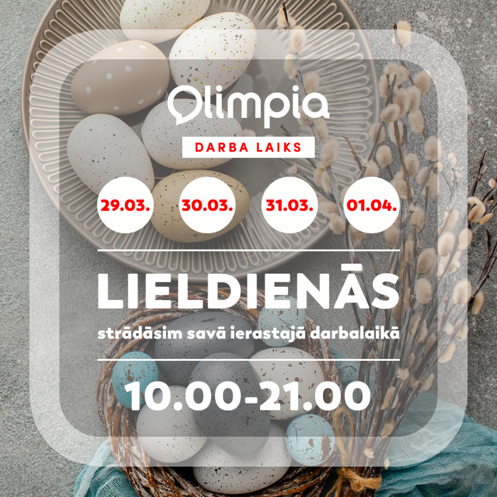 I/c "Olimpia" darba laiks Lieldienās