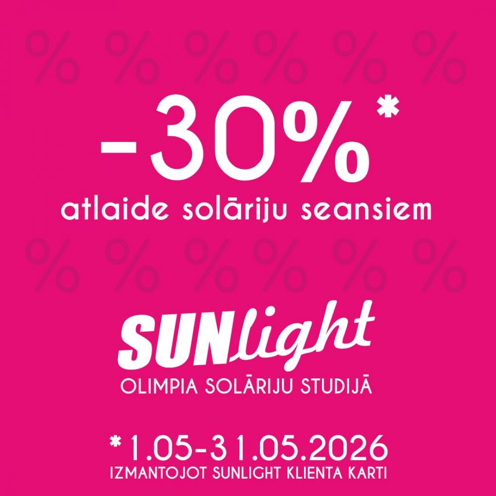 Soli tuvāk vasarai! Ar klienta karti apmeklēt SUNLIGHT īpaši izdevīgi